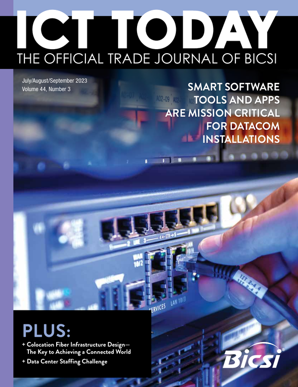 BICSI - ICT Today - The Key to Achieving a Connected World