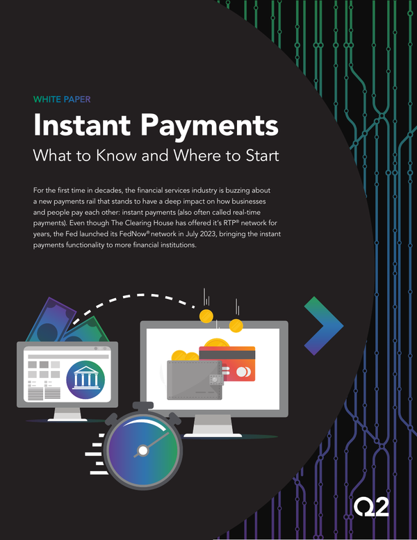 Instant Payments: What to Know and Where to Start