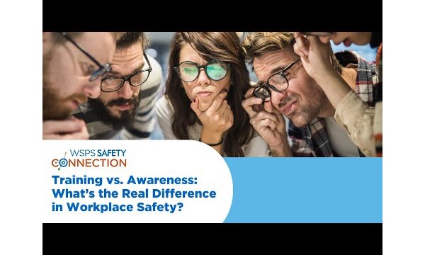 Safety Connection | What's the difference between training and awareness?
