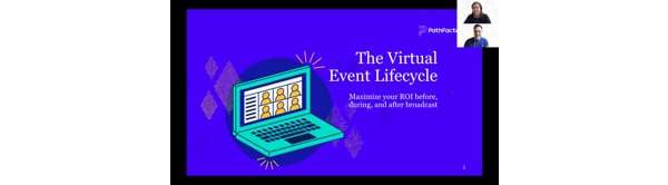 The Virtual Event Lifecycle Part 1: Introduction