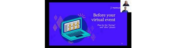 The Virtual Event Lifecycle Part 3: During and after your virtual event