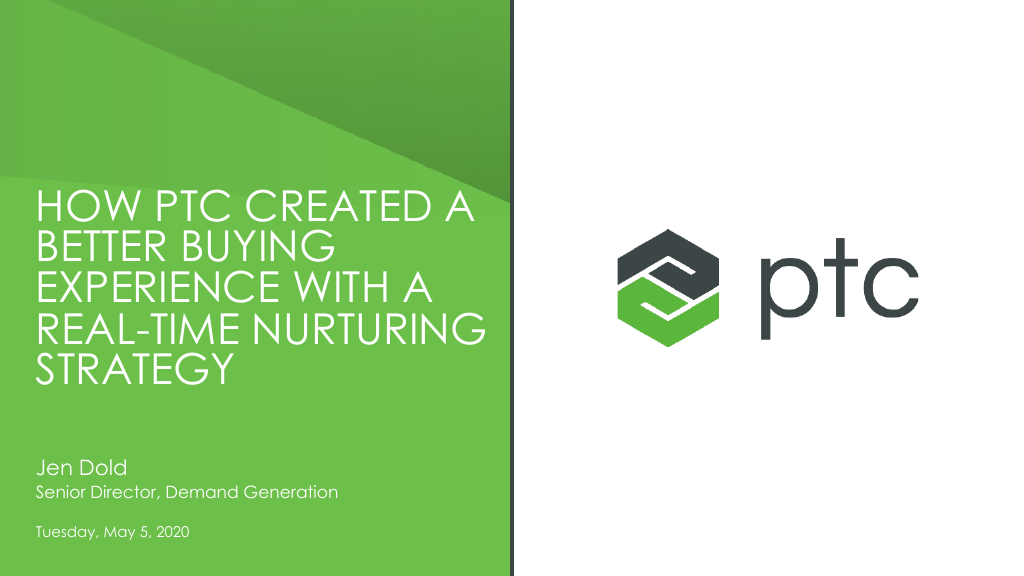 How PTC Created a Better Buying Experience with a Real-Time Nurturing Strategy