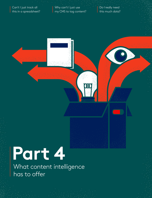 Part 4: What content intelligence has to offer