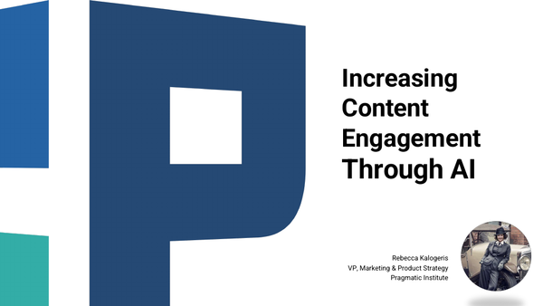 [Webinar Slides] How Pragmatic Institute Got 3X More Website Engagement Using Content Intelligence