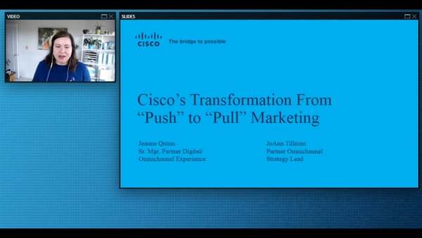 Watch the recording of Cisco's Transformation From Push To Pull Marketing from B2B Summit 2021