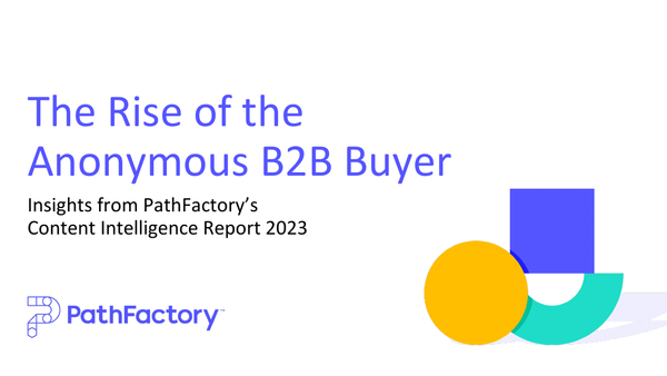 B2B Disruption Ahead: The Rise Of The Anonymous B2B Buyer Webinar Slides