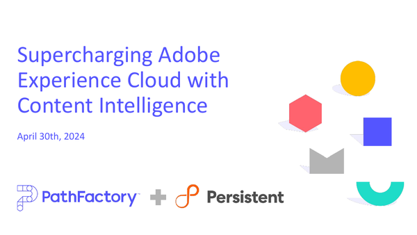 Presentation Slides: Supercharging Adobe Experience Cloud with Content Intelligence