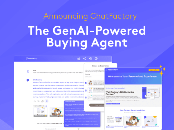 Announcing ChatFactory: The Generative AI-Powered Buying Agent - PathFactory