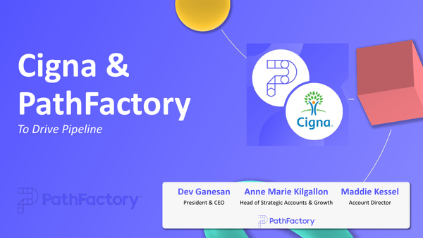 Cigna & Path Factory Better Together