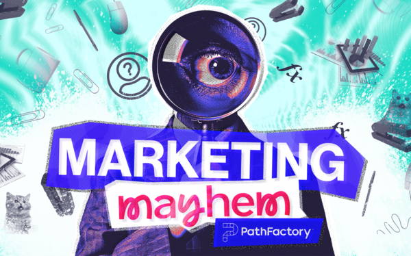 Register for upcoming Marketing Mayhem events