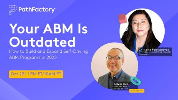 Your ABM Is Outdated. How to Build and Expand Self-Driving ABM Programs in 2025.