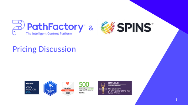 [Slides] PathFactory & SPINS - Pricing Discussion