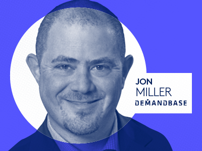 B2B Visionaries: Jon Miller