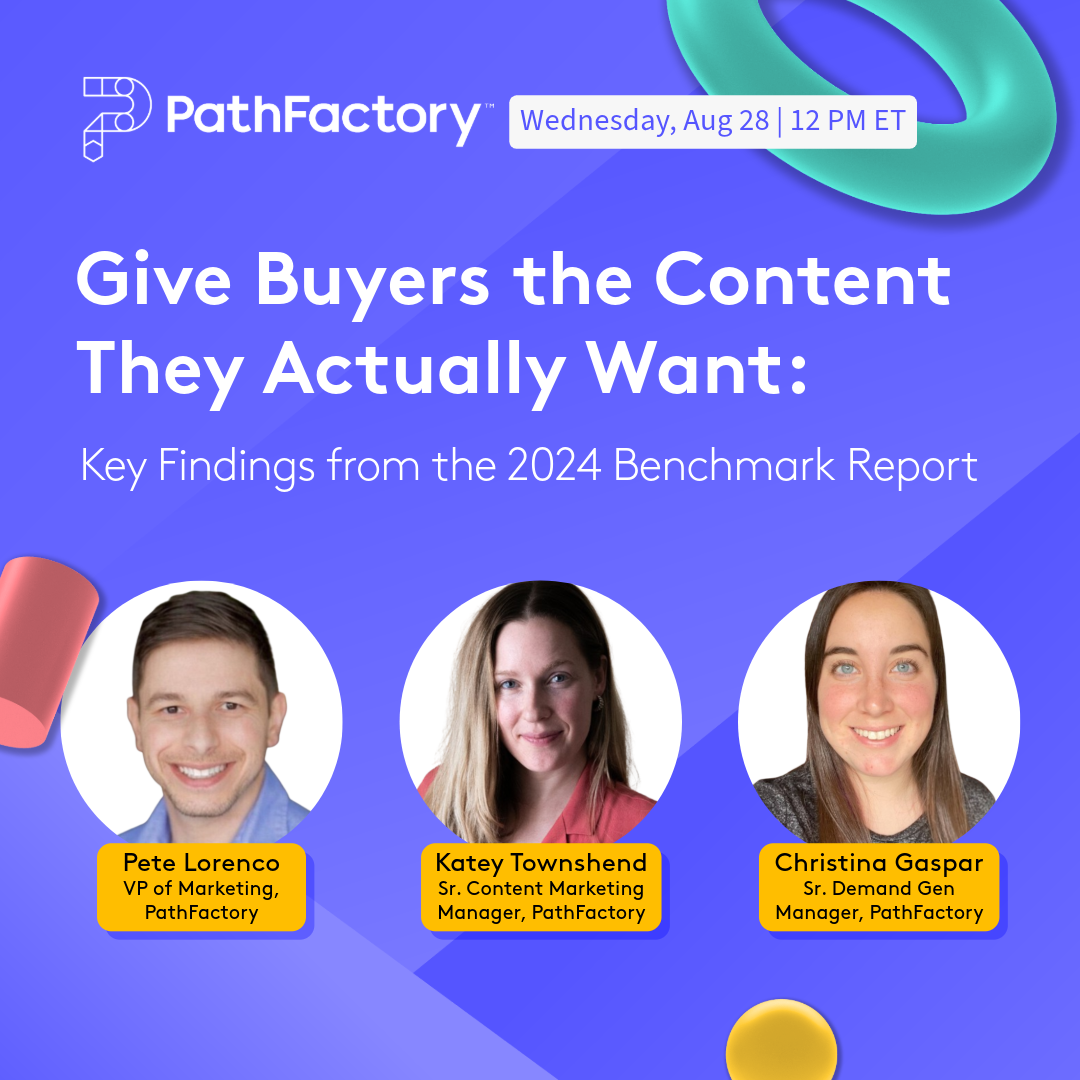 Give Buyers the Content They *Actually* Want: Key Findings from the 2024 Benchmark Report