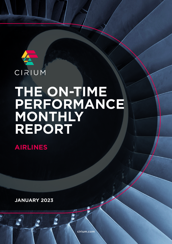 Cirium Airlines On Time Performance Report January 2023
